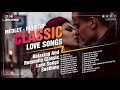 Most old beautiful love songs of 70s 80s 90s relaxing love songs 80s 90s  romantic love songs