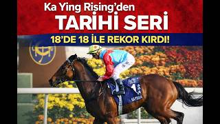 Ka Ying Rising’den Tarihi Seri | 18’de 18 ile Rekor Kırdı!
