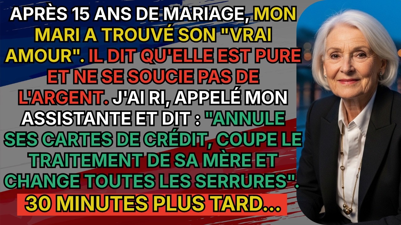 Après 15 ans mon mari a trouvé le vrai amour. J'ai ri et appelé mon assistante...
