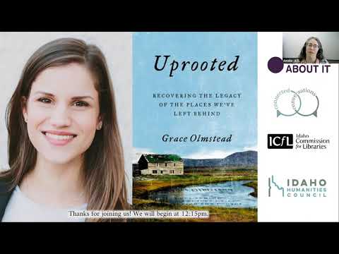 Uprooted: Recovering the Legacy of the Places We Left Behind