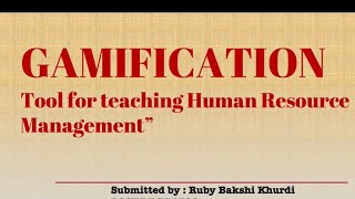 Gamification as a tool for teaching Human Resources Management
