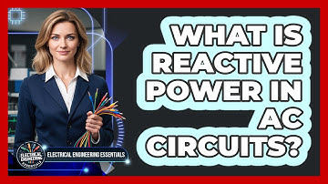 What Is Reactive Power in AC Circuits?