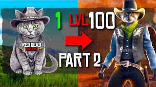 Grinding for The First Role. Zero to Hero in Red Dead Online Pt.2 🐱 Stream