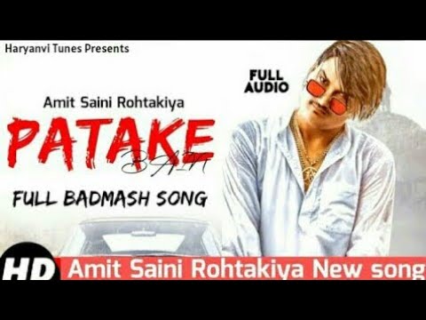 Patake Bain - Amit Saini Rohtakiya (Official Update) New Haryanvi Song 2020 | Amit Saini Rohtakiya