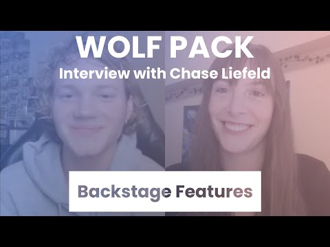 Wolf Pack Interview with Chase Liefeld | Backstage Features with Gracie Lowes