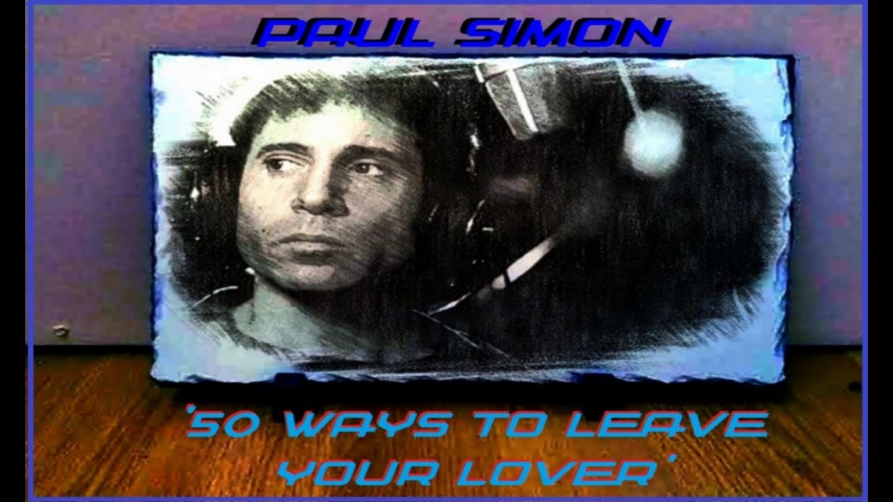 Hq flac paul simon 50 ways to leave your lover best version super