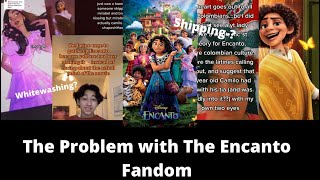 The Problem with The Encanto Fandom