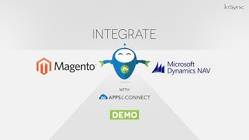 Microsoft Dynamics NAV (Navision) and Magento 2.0 Integration by APPSeCONNECT