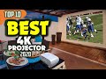 Best 4K Projector (2020) — TOP 10 Best