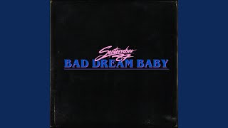 Bad Dream Baby