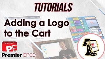 How To - Adding a Logo to the Cart | Premier EPOS Software