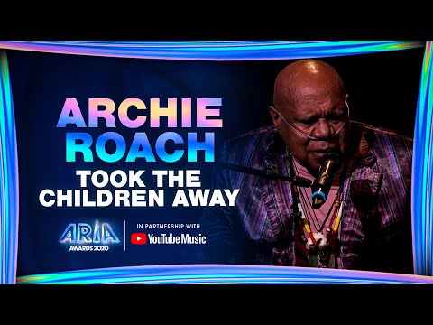 Archie Roach: Took The Children Away | 2020 ARIA Awards #Livestream