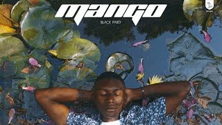 MAJOR X BLACK PARTY // MANGO (FULL ALBUM)