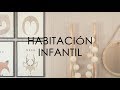 DECORACIÓN HABITACIÓN INFANTIL l estelamaca