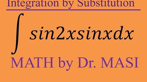 What is the Integral of sin2xsinx trigonometric identity + substitution, How to Integrate?