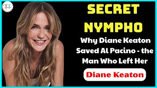 The Most Private Photos You Must See the Story of Diane Keaton Saving Al Pacino Again - Untold Story