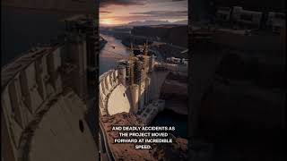 The Construction of the Hoover Dam: Engineering the Impossible