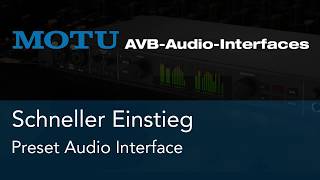 MOTU AVB Interfaces - Preset Audio Interface