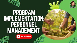 Program Implementation: Personnel Management