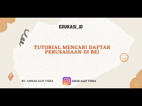 TUTORIAL MENCARI DAFTAR PERUSAHAAN DI BEI