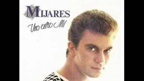Mijares Tan Solo