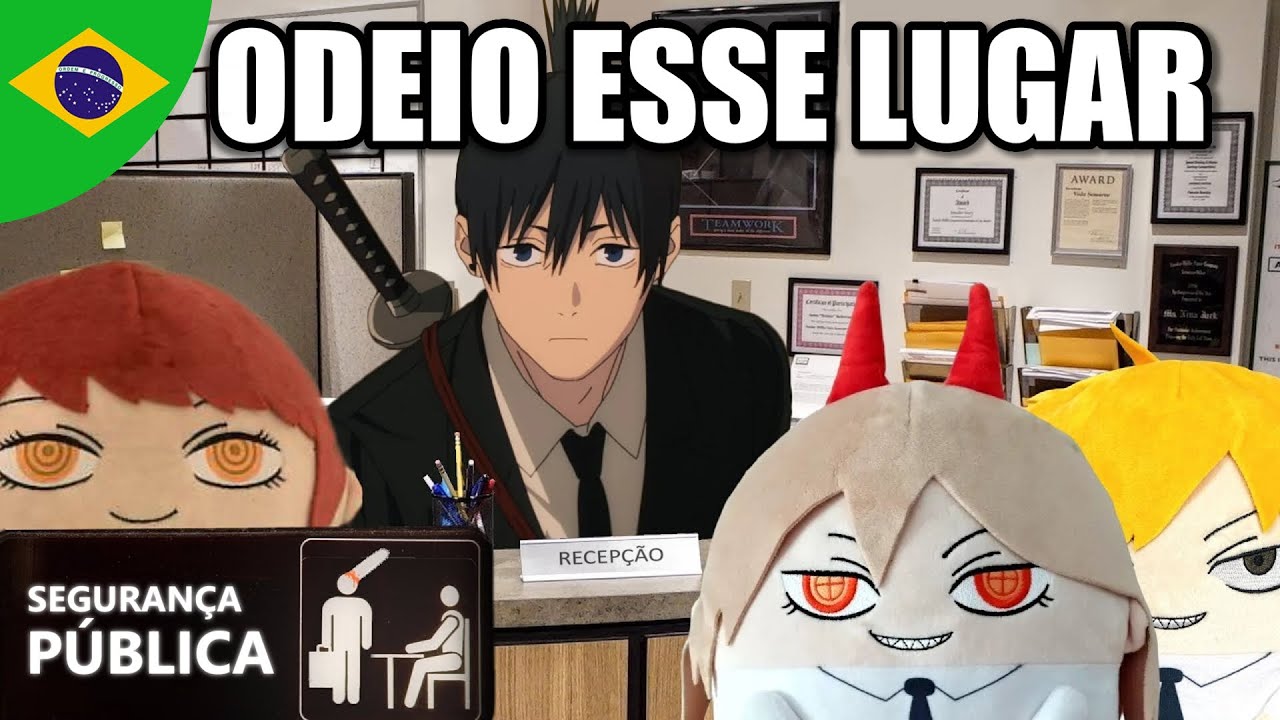 Chainsaw Man PORÉM É The Office - DUBLADO