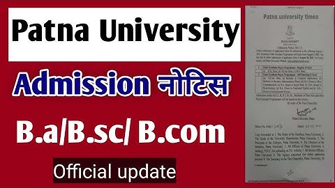 Patna University admission Form released || Official Updated ug &pg regular Course || 2021 ||
