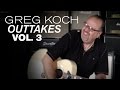 Greg Koch Outtakes Vol. 3  •  Wildwood Guitars