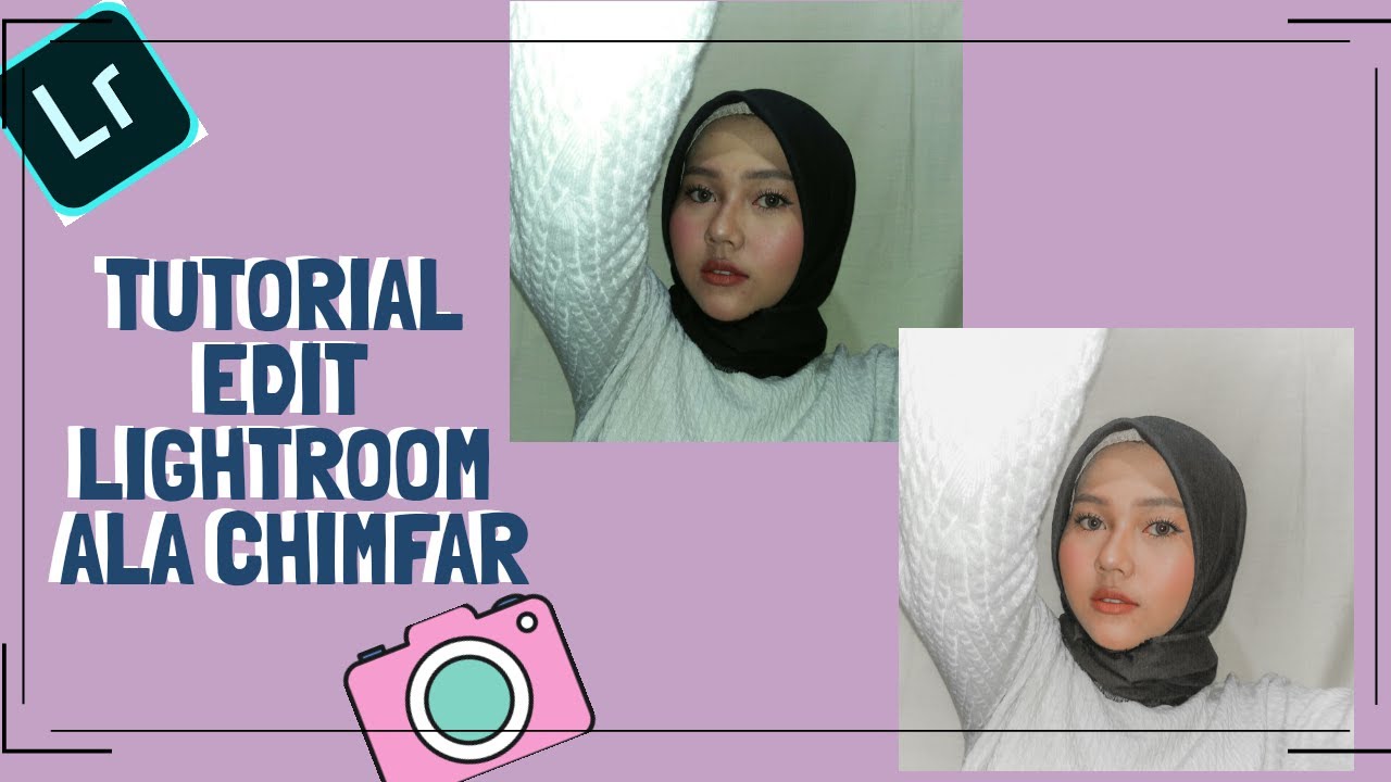 TUTORIAL EDIT FOTO LIGHTROOM MUDAH TANPA APLIKASI HACK ...