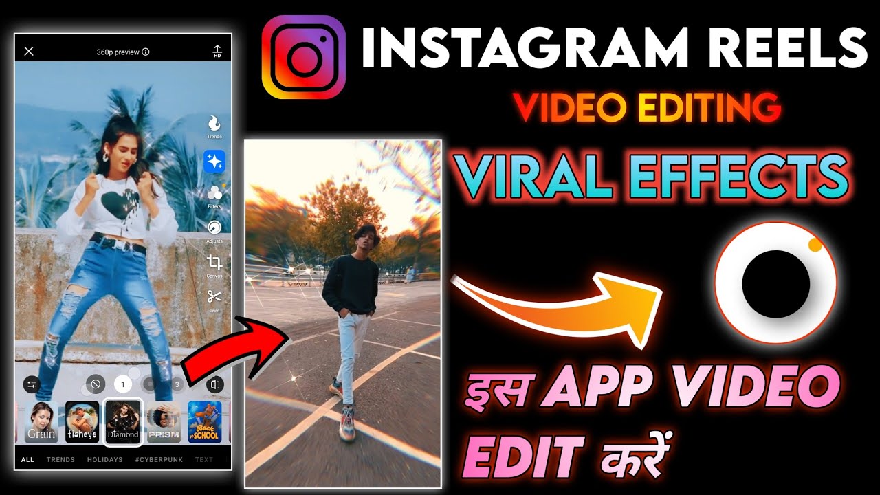 Instagram Reels Video Viral Effects aesthetic Tutorial Android/iOS