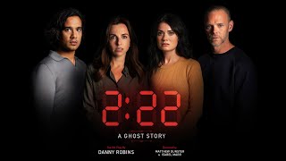 2:22 A Ghost Story