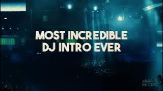 Professional DJ Intro - Epic DJ Opener