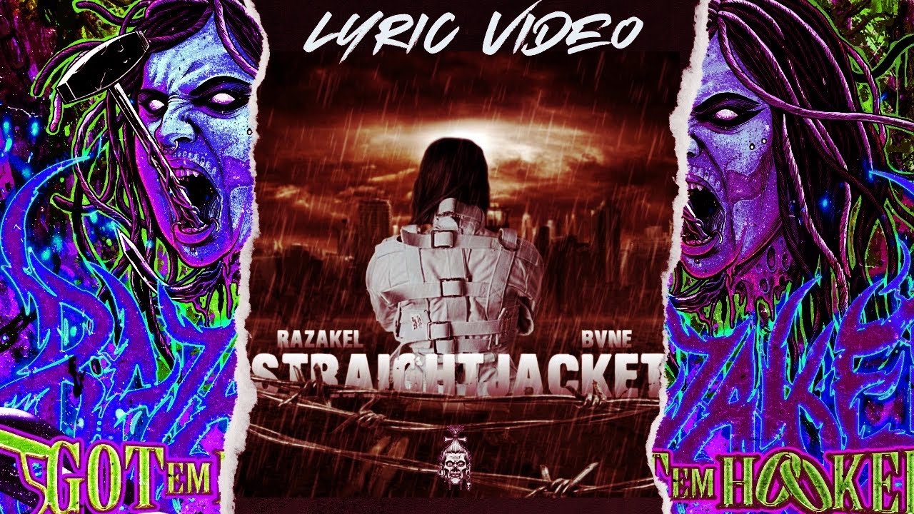 Razakel - “Straight Jacket” feat. BVNE (Lyric Video) - YouTube