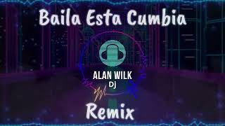 Selena Baila Esta Cumbia - Tribal Guaracha Remix Dj Alan Wilk