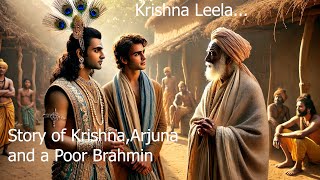 Download Lagu Story of Krishna ,Arjuna and a poor brahmin | Krishna Leela | Untold stories of of Mahabharat MP3