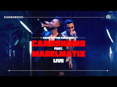 Can Bonomo ft. Mabel Matiz - Kalbi Hepten Kırıklara (Live) #KaraKonular