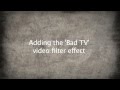 Bad tv effect