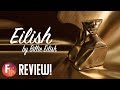 EILISH BY BILLIE EILISH IN-DEPT REVIEW (2021 NEW RELEASE)