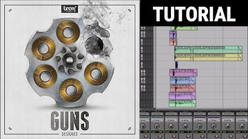 BOOM Library SFX - GUNS Construction Kit - Tutorial 01