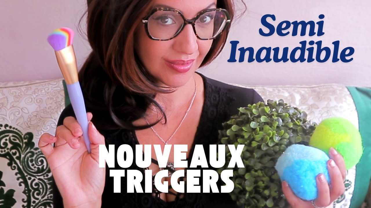 💤 ASMR Semi-inaudible doux + nouveaux triggers