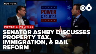 NYS Senator Jake Ashby discusses property tax, immigration, bail reform