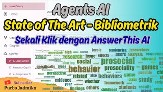Cara Menyusun State Of The Art Bibliometrik Sekali Klik Dengan Answerthis Ai