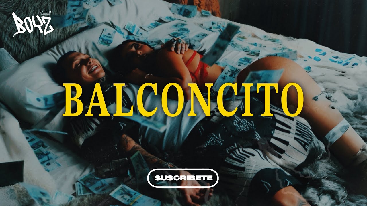 BLESSD, BRYTIAGO, DEI V, NORIEL - Balconcito