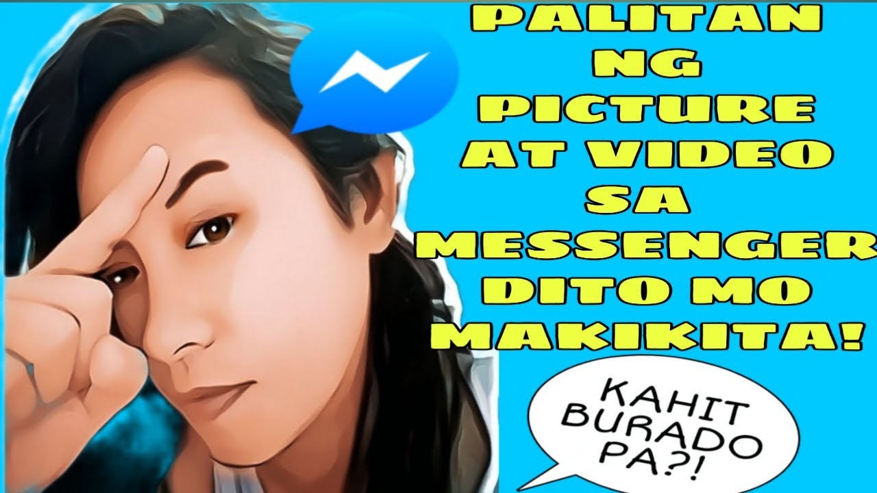 PAANO MAKIKITA ANG MGA PICTURE AT VIDEO NA PINASA NG KA CHAT NG PARTNER ...