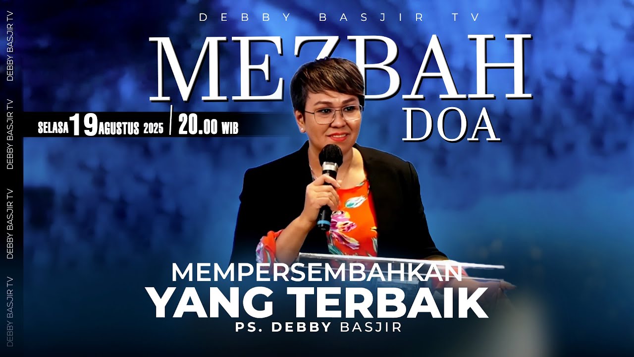 MEZBAH DOA SELASA 19 AGUST 25 - Pk.20.00 - 