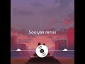 Sooiyan ST Remix
