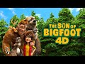 Nwave  the son of bigfoot 4d  attraction trailer