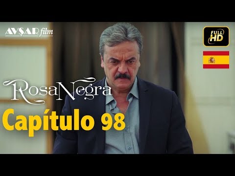 Rosa Negra - Capítulo 98 (HD) En Español