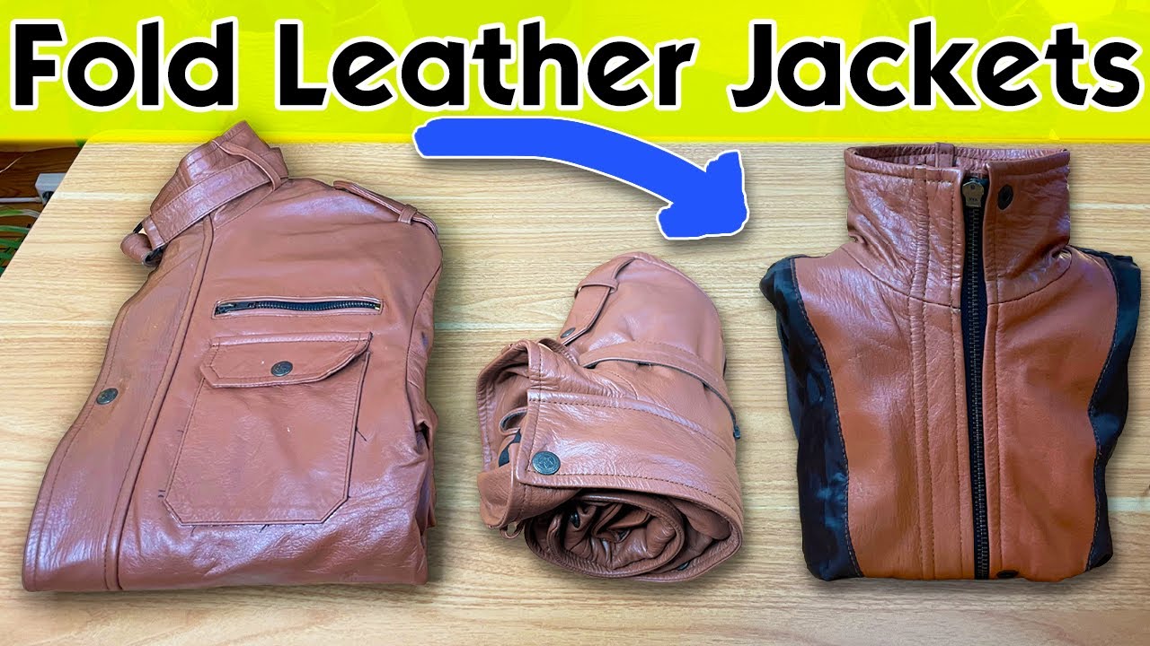 3 Clever Ways to Fold Leather Jackets Fast + Space Saving