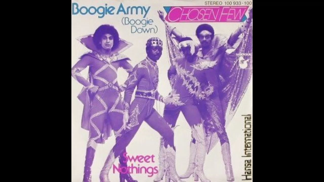 Chosen Few - Boogie Army (Boogie down)1979